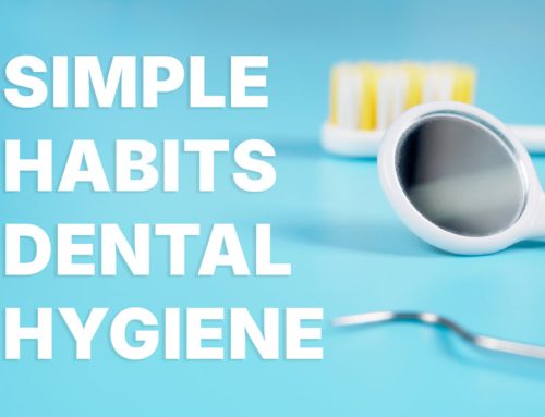 Daily Dental Habits for a Healthy Smile